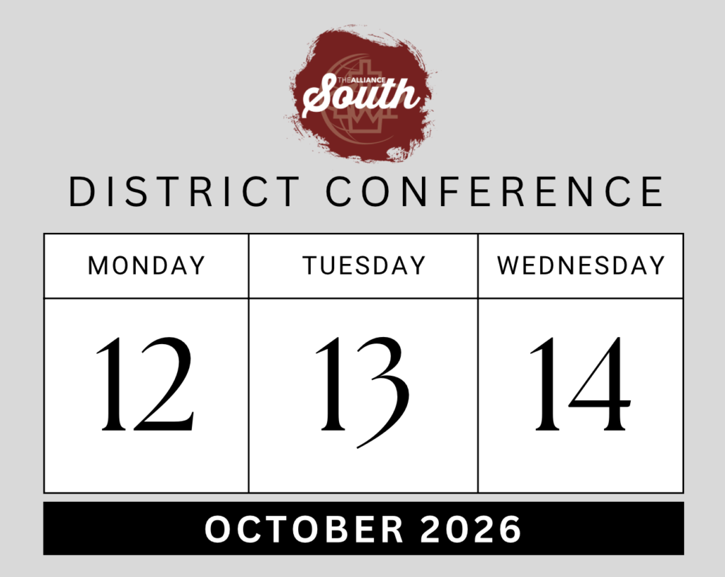 Alliance South District Conference 2026 October 12-14, 2026