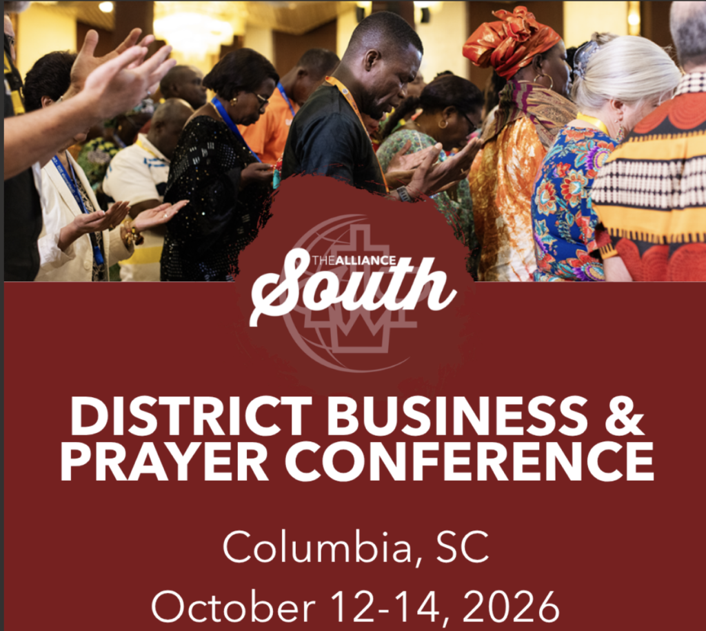 2026 District Business and Prayer Conference - Columbia, SC - October 12-14, 2026